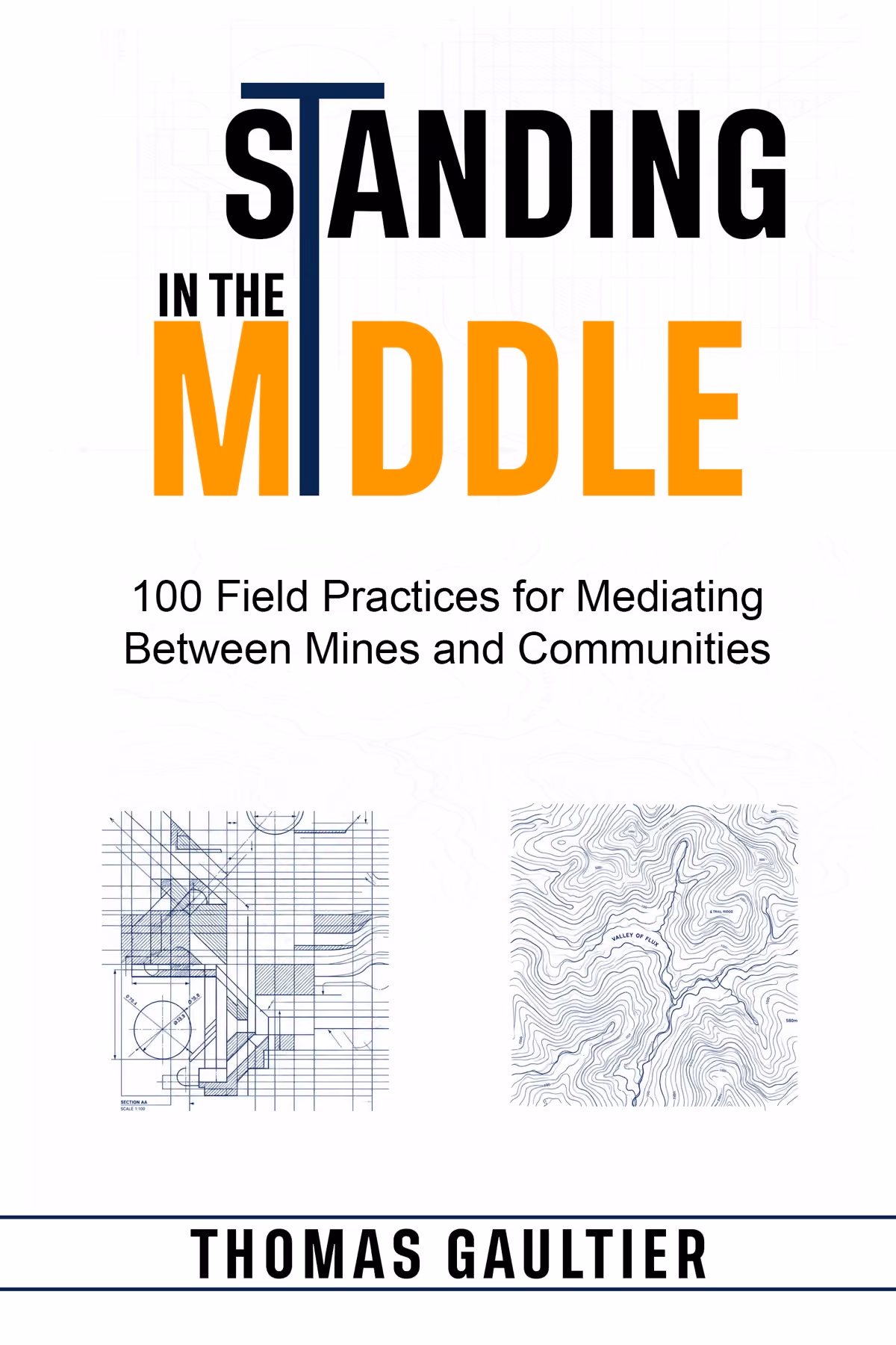 Cover of Standing in the Middle by Thomas Gaultier